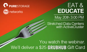 Past Event: Attend this storage webinar, we’ll deliver a $25 GrubHub gift card