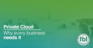 Every Business Needs Private Cloud