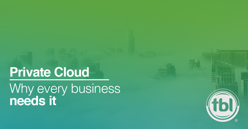 Every Business Needs Private Cloud